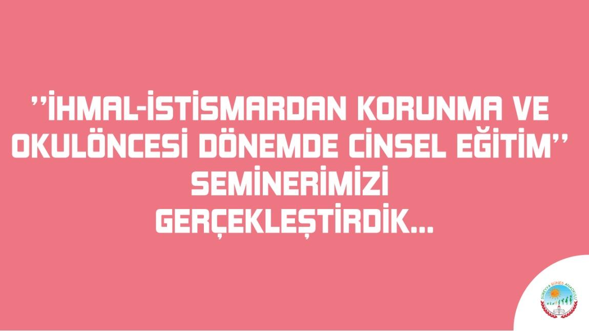 İHMAL-İSTİSMARDAN KORUNMA VE OKUL ÖNCESİ DÖNEMDE CİNSEL EĞİTİM