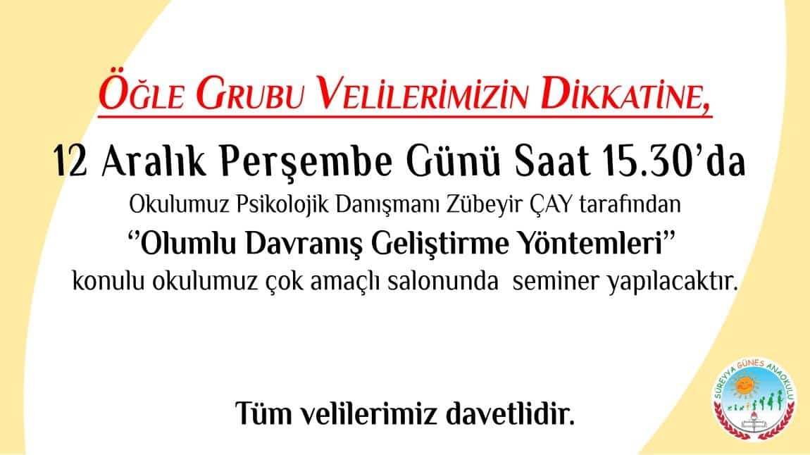 SEMİNER DUYURUSU ÖĞLE GRUBU-OLUMLU DAVRANIŞ GELİŞTİRME