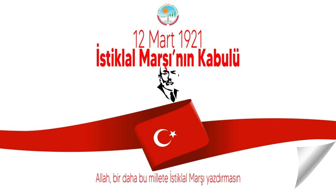  İSTİKLAL MARŞININ KABULÜNÜN 104. YILI 